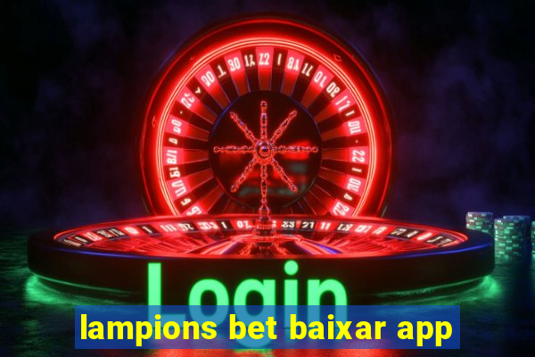 lampions bet baixar app